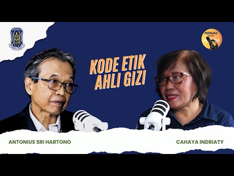 Kode Etik Ahli Gizi | PERSAGI Kabupaten Boyolali PODCAST Eps. 14